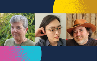  Prof. Catherine Constable (left), Prof. Eve Lee (middle), and Prof. Dave Stegman (right).
